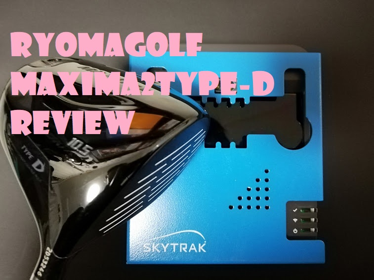 《TPTシャフト装着》RYOMAGOLF MAXIMAⅡ TYPE-D 9.5°